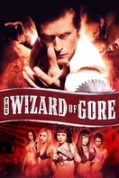Poster of The Wizard of Gore