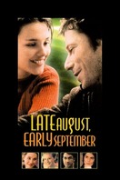 Poster of Late August, Early September