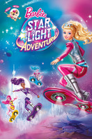 Poster of Barbie: Star Light Adventure