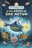 Poster of Octonauts and the Caves of Sac Actun
