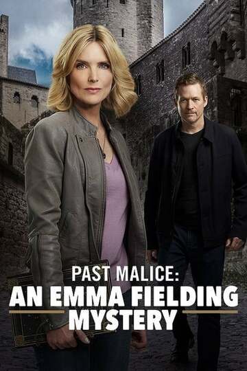 Poster of Past Malice: An Emma Fielding Mystery