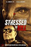 Poster of Stressed to Kill