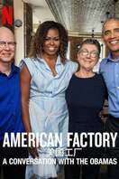 Poster of American Factory: A Conversation with the Obamas