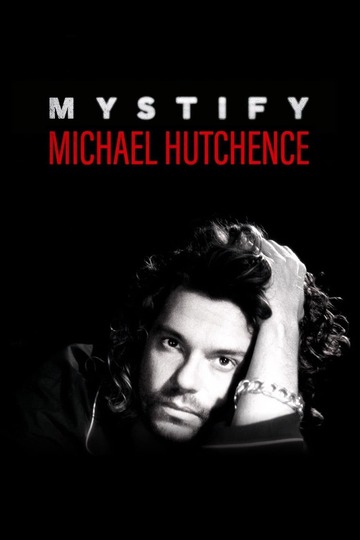 Poster of Mystify: Michael Hutchence