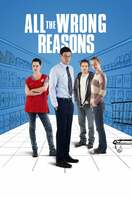 Poster of All the Wrong Reasons