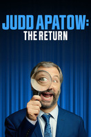 Poster of Judd Apatow: The Return