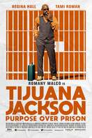 Poster of Tijuana Jackson: Purpose Over Prison