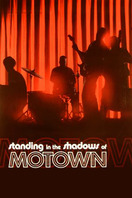 Poster of Standing in the Shadows of Motown