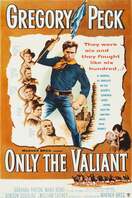 Poster of Only the Valiant