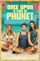 Poster of Once Upon A Time in Phuket