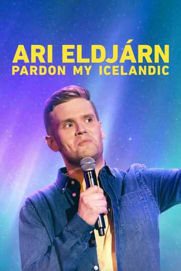 Poster of Ari Eldjárn: Pardon My Icelandic