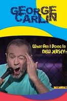 Poster of George Carlin: What Am I Doing in New Jersey?