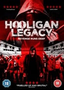 Poster of Hooligan Legacy