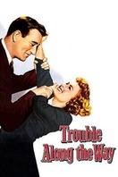 Poster of Trouble Along the Way
