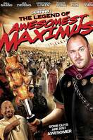 Poster of National Lampoon's The Legend of Awesomest Maximus