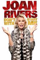 Poster of Joan Rivers: Don't Start with Me
