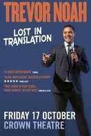 Poster of Trevor Noah: Lost In Translation