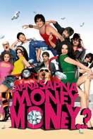 Poster of Apna Sapna Money Money