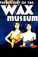 Poster of Mystery of the Wax Museum