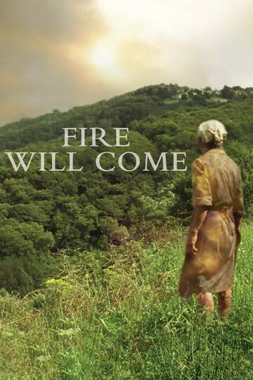 Poster of Fire Will Come