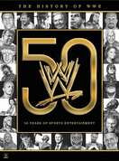 Poster of The History of WWE: 50 Years of Sports Entertainment