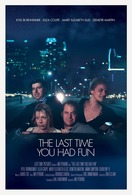 Poster of The Last Time You Had Fun