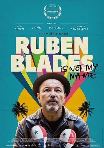 Poster of Ruben Blades Is Not My Name