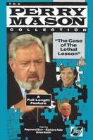 Poster of Perry Mason: The Case of the Lethal Lesson