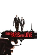 Poster of From Paris with Love