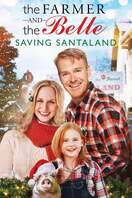 Poster of The Farmer and the Belle: Saving Santaland