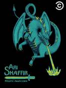 Poster of Ari Shaffir: Passive Aggressive