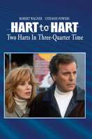 Poster of Hart to Hart: Two Harts in 3/4 Time