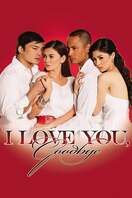 Poster of I Love You, Goodbye