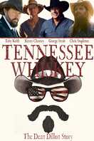 Poster of Tennessee Whiskey: The Dean Dillon Story
