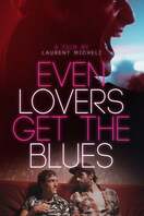 Poster of Even Lovers Get the Blues
