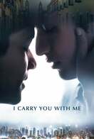 Poster of I Carry You with Me