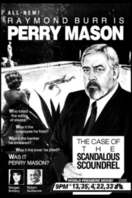 Poster of Perry Mason: The Case of the Scandalous Scoundrel