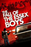 Poster of The Fall of the Essex Boys