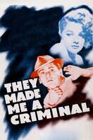Poster of They Made Me a Criminal