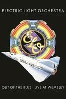 Poster of Electric Light Orchestra - Out of the Blue - Live at Wembley