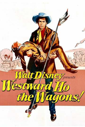 Poster of Westward Ho, The Wagons!
