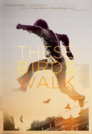 Poster of These Birds Walk