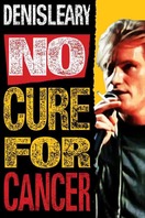 Poster of Denis Leary: No Cure for Cancer