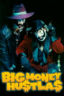 Poster of Big Money Hustlas