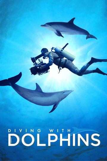 Poster of Diving with Dolphins