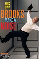 Poster of Mel Brooks: Make a Noise