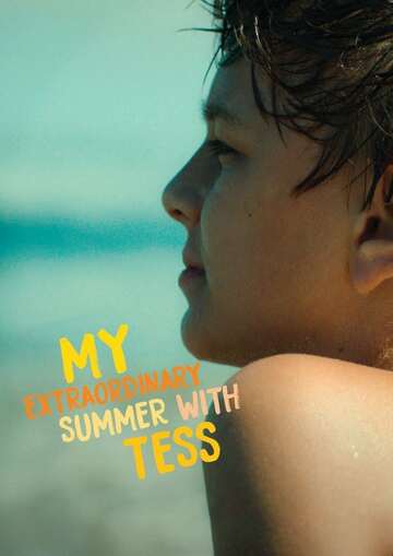 Poster of My Extraordinary Summer with Tess