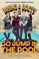 Poster of Bruno & Boots: Go Jump in the Pool