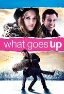 Poster of What Goes Up