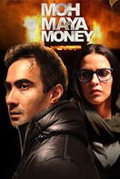 Poster of Moh Maya Money